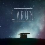 Abgesagt! Larún - Das Konzert