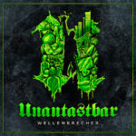 Unantastbar - Wellenbrecher Tour 2022