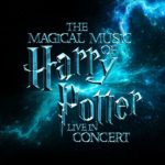 The magical music of Harry Potter - live in concert
