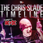 Chris Slade Timeline - Konzert