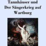 Tannhäuser und der Sängerkrieg auf Wartburg - Romantische Oper - Premiere