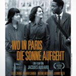 Kino Unterm Dach - Wo in Paris die Sonne aufgeht