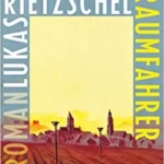 27. Schweriner Literaturtage - Lukas Rietzschel "Raumfahrer"