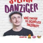 Stefan Danzinger "Was machen Sie eigentlich tagsüber?"