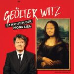 Meigl Hoffmann - Geölter Witz: Im Rahmen der Mona Lisa Witz und Wirklichkeit – Spitzenkabarett mit Meigl Hoffmann aus der Leipziger Pfeffermühle