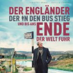 Kino unterm Dach: Der Engländer, der in den Bus stieg und bis ans Ende der Welt fuhr