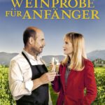 Kino unterm Dach: Weinprobe für Anfänger