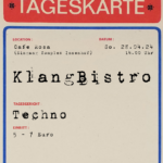 Komplex: KlangBistro // Techno