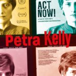 Kino unterm Dach: Petra Kelly - Act Now!