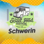 Street Food Festival 2025 Schwerin