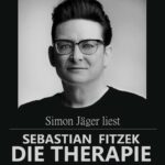 Simon Jäger liest FITZEK: „Die Therapie“