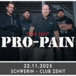 PRO-PAIN - Live 2025 special guest: Mors Cordis