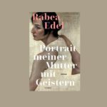 Premiere: Portrait meiner Mutter mit Geistern - Schauspiel