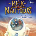 30. Schweriner Literaturtage: KiJuLi – WOCHE FÜR KINDER- UND JUGENDLITERATUR - »Rick Nautilus« Lesung mit Ulf Blanck