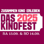 DAS KINOFEST 2025 im filmpalast