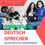 SprachCafé - Gemeinsam Deutsch sprechen
