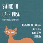 Swing im Café Rosa // Jam Session & Tanz