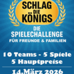 SCHLAG DIE KÖNIG`S - SCHLAG DIE KÖNIG´S! – Die ultimative Spielechallenge