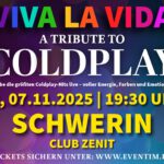 VIVA LA VIDA – A Tribute to Coldplay