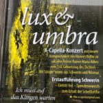 lux et umbra:  A-Capella-Konzert