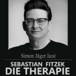 Simon Jäger liest FITZEK: „Die Therapie“