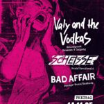 Abteilung für Krawall // Konzert // Valy and the Vodkas + Scheisse + Bad Affair