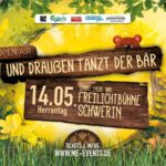 Und draußen tanzt der Bär - Das Herrentags Open Air