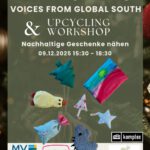 Eröffnung der Ausstellung „VOICES FROM GLOBAL SOUTH“ und Upcycling-Workshop