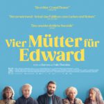 Kino unterm Dach: Vier Mütter für Edward