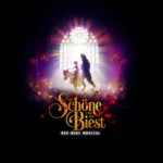 Die Schöne u. das Biest - Das neue Musical