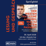 Lesung und Gespräch // JAKOB SPRINGFELD / Der Westen hat keine Ahnung, was im Osten passiert