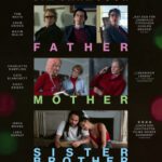 Kino unterm Dach: Father Mother Sister Brother