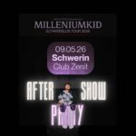 MILLENIUMKID Aftershowparty