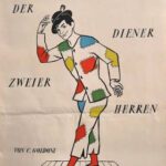 Premiere: Ein Deiner för twei Herren