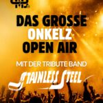 Das große Onkelz Open Air: Stainless Steel