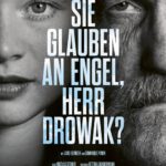 Kino unterm Dach: Sie glauben an Engel, Herr Drowak?