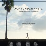 Kino unterm Dach: Achtundzwanzig - Der Weg entsteht im Gehen