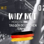 „Why not?!“ Morgen ist doch Feiertag!