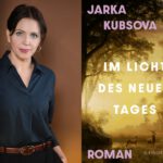 31. SCHWERINER LITERATURTAGE - LICHT DES NEUEN TAGES – Lesung mit Jarka Kubsova