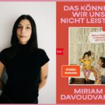 31. Schweriner Literaturtage - DAS KÖNNEN WIR UNS NICHT LEISTEN: Was es bedeutet in Deutschland arm zu sein – Lesung mit Miriam Davoudvandi