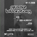 Groove Laboratory // XDB b2b RON ALBRECHT / JOSH