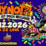 Why Not?! - Morgen ist doch Neujahr